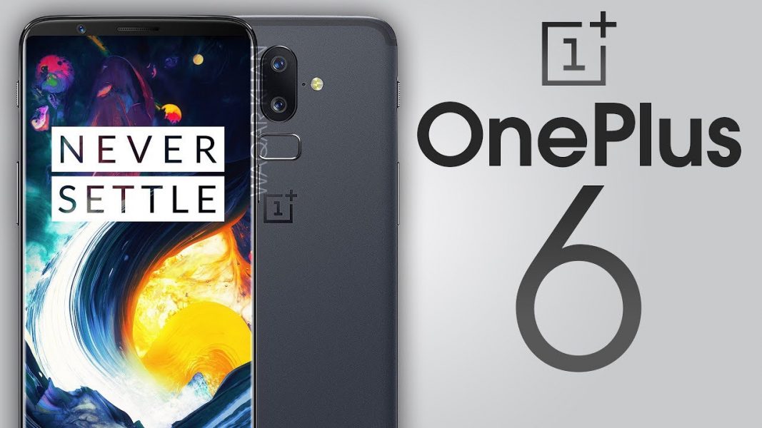 OnePlus 6 ses premières caractéristiques techniques dévoilées