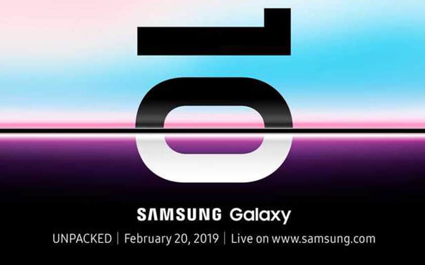 Pas de MWC pour les Samsung Galaxy S10, rendez-vous le 20 février !